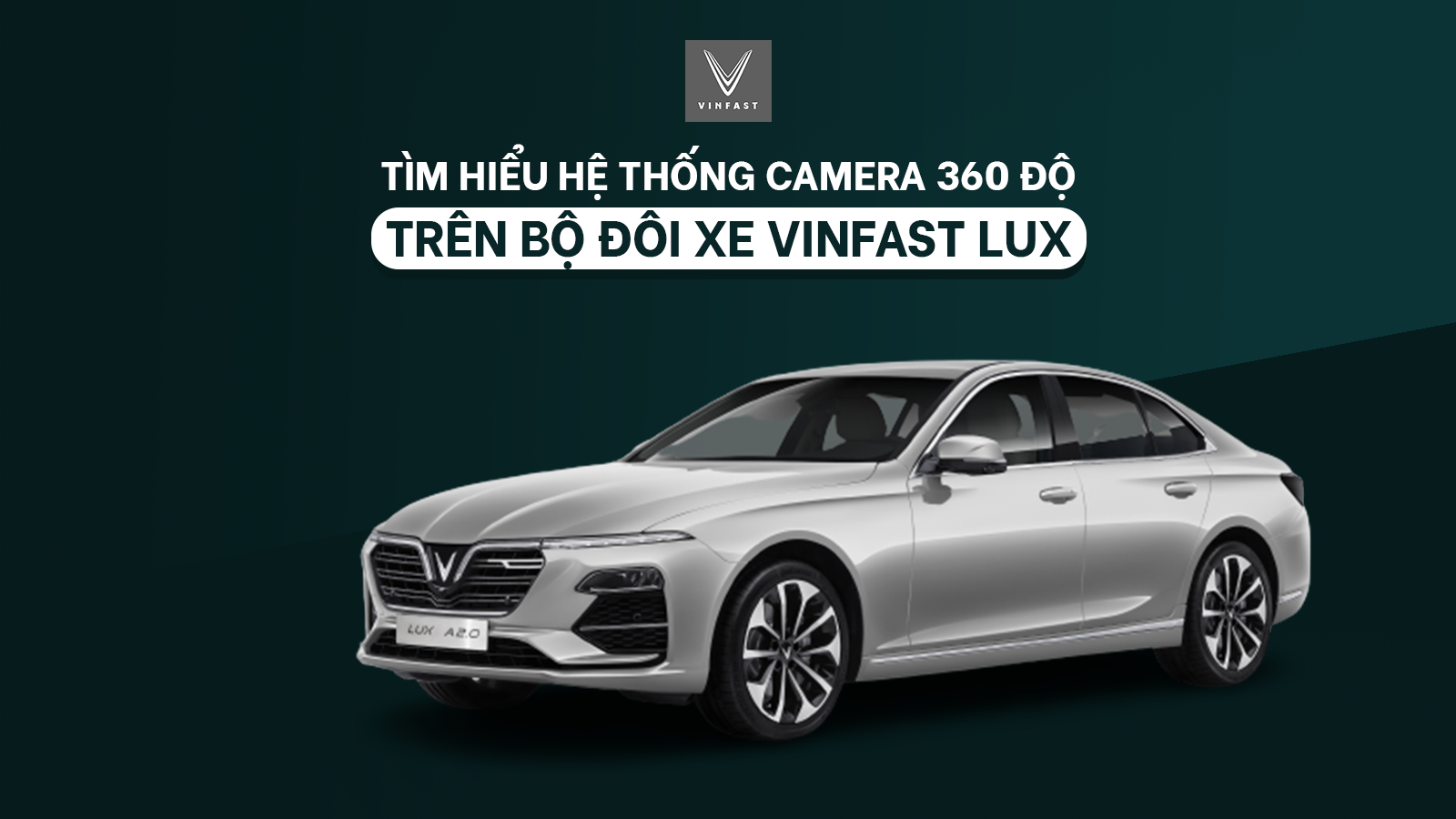 camera 360 do o to tren xe vinfast lux thumb