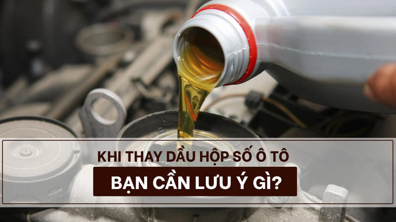 Dầu hộp số ô tô