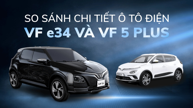 so sánh vf5 và vf e34